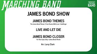 James Bond Show [upl. by Boucher]