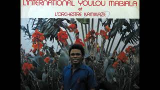 LInternational Youlou Mabiala amp Kamikaze Loningisa  Connaissance 1980 [upl. by Aisitel]