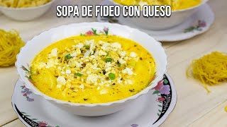 SOPA DE FIDEO CON QUESO [upl. by Etnauq269]