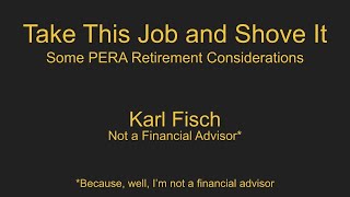 Colorado PERA Retirement Considerations Presentation [upl. by Flyn28]