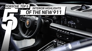 Porsche Top 5 Series Interior Highlights of the new 911 [upl. by Ynatterb]