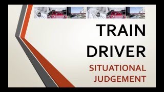 How to Become a Trainee Train Driver Situational Judgement Tests [upl. by Tol]