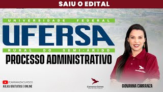 UFERSA  Processo Administrativo  Prof Giovanna Carranza [upl. by Duggan]