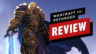 Warcraft 3 Reforged Review [upl. by Zobias]