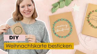 Weihnachtskarten basteln und besticken  DIY Geschenk [upl. by Lajet]