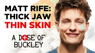 Matt Rife Thick Jaw Thin Skin  A Dose of Buckley [upl. by Hsetih2]