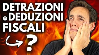 DETRAZIONI e DEDUZIONI FISCALI Facciamo Chiarezza 💶 [upl. by Anael]