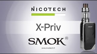 Kit XPriv  Smok [upl. by Sualakcin902]