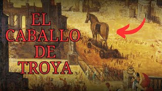 ✅La historia del caballo de Troya [upl. by Ertnod967]