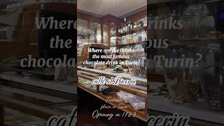 What is the most famous chocolatedrink in Turin cafe al Bicerin 1763 turin italytravel cafeteria [upl. by Cichocki]