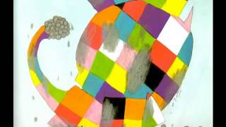 Elmer the Elephant [upl. by Amyas]