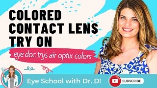 Eye Doc Tries Every Color of Air Optix Colors  Colored Contact Lens Try On [upl. by Leahcimnaj]