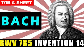 TABSheet BWV 785 Invention 14 by Johann Sebastian Bach PDF  Guitar Pro  MIDI [upl. by Ennirak874]