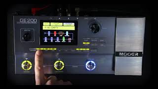 MOOER GE200 Tutorial Part 2  Creating and saving a preset [upl. by Ettenirt]