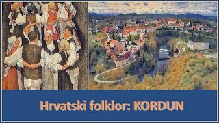 Hrvatski folklor KORDUN [upl. by Huberty]