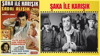 Şaka İle Karışık  Sadri Alışık Filiz Akın Yeşilçam Filmi Full İzle [upl. by Nagap]