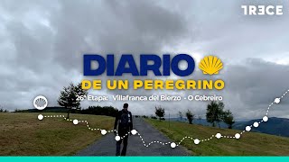 Diario de un peregrino 26º etapa Villafranca del Bierzo  O Cebreiro [upl. by Zillah881]