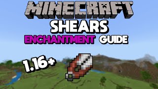 116 Shear Enchantment Guide Best Shears in Minecraft [upl. by Underwood]