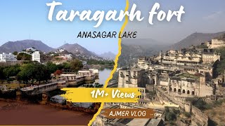 Taragarh fort  Anasagar lake  Ajmer Rajasthan Vlog [upl. by Eedyaj912]