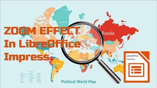 LibreOffice Impress  Zoom Effect [upl. by Rory639]