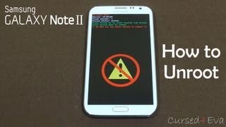 How to Unroot  Unbrick the Galaxy Note 2 [upl. by Alphonso]