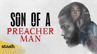 Son of a Preacher Man  Redemption Drama  Full Movie  Black Cinema [upl. by Votaw158]