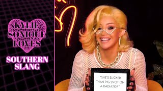 Kylie Sonique Loves Southern Slang [upl. by Enybor188]