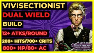 PF WOTR ENHANCED  VIVISECTIONIST DUAL Wield Build One of the MOST STACKED CLASSES12  ATKSROUND [upl. by Guenna762]