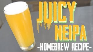 Juicy NEIPA  Homebrew Beer Recipe [upl. by Annait]