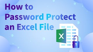 2021 How to Password Protect an Excel File for Opening and Editing [upl. by Ettennat266]