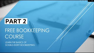 Free Bookkeeping Course  Part 2  Financial Terms bookkeepingcourse learnbookkeeping [upl. by Annasiul]