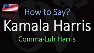 How to Pronounce Kamala Harris CORRECTLY [upl. by Llednar904]