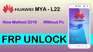 Huawei MYAL22 FRP Bypass New Method Without Pc [upl. by Retsim15]