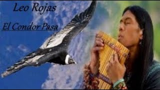 ◉Leo Rojas  El Condor Pasa Versión Lenta  Reverb [upl. by Ronald]