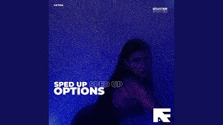 Options Stutter Techno Sped Up [upl. by Woo]