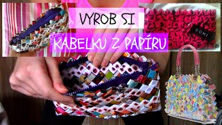 Vyrob si KABELKU Z PAPÍRU [upl. by Beck]