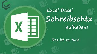 Excel Datei Schreibschutz in kurzer Zeit aufheben  Tutorials [upl. by Snoddy]