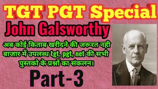 John Galsworthy all questions part 3 [upl. by Ahsia]