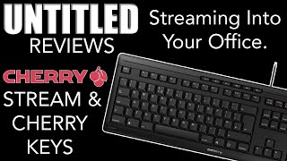 Streaming Into Your Office  The New CHERRY STREAM amp CHERRY KEYS Unboxing amp Review [upl. by Blalock441]