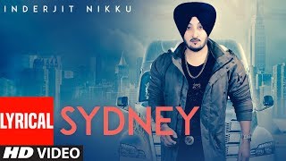 Sydney Inderjit Nikku Full Lyrical Song  Prabh Near  Latest Punjabi Songs  TSeries [upl. by Lamson]