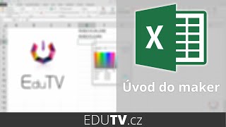 Makra v Excelu  základy  EduTV [upl. by Dranel670]