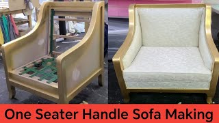 How To Make Low Prices One Seater Wooden Handle Sofa  Step By Step Process  Forhad Furniture [upl. by Pincus]