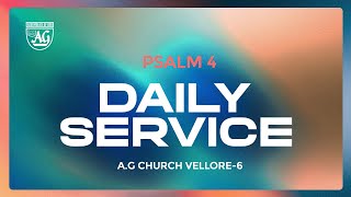 🔴Live  DAILY SERVICE  AG CHURCH VELLORE 6 PR PAUL THOMAS Live [upl. by Waddington894]