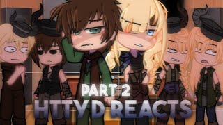 Httyd reacts to the future Part 2  Gacha Club  How To Train Your Dragon 1  READ DESC PLEASE [upl. by Maidel]