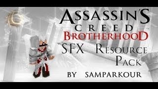 Resource Pack Review  Assassins Creed Brotherhood SFX Pack [upl. by Asseniv272]