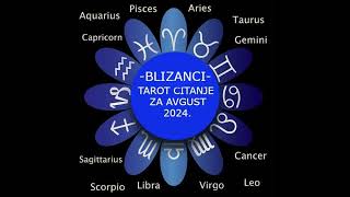 BLIZANCI tarot citanje za avgust 2024 [upl. by Monica]