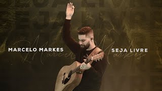 Seja Livre  Marcelo Markes Clipe Oficial [upl. by Niwrek]