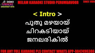 Puthumazhayai chirakadiyai karaoke with lyrics malayalam [upl. by Langelo]