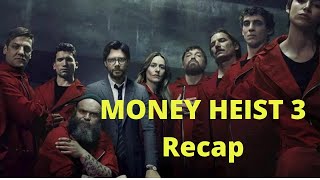 Money Heist Season 3 Recap Casa de Papel English [upl. by Novoj158]