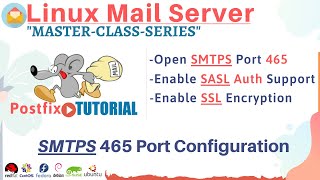 Mail Server SMTPS 465 Port with SASL and TLS [upl. by Yrrad744]